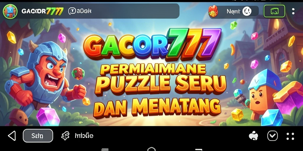 Tampilan seru dari gameplay Puzzle GACOR777 yang menantang.